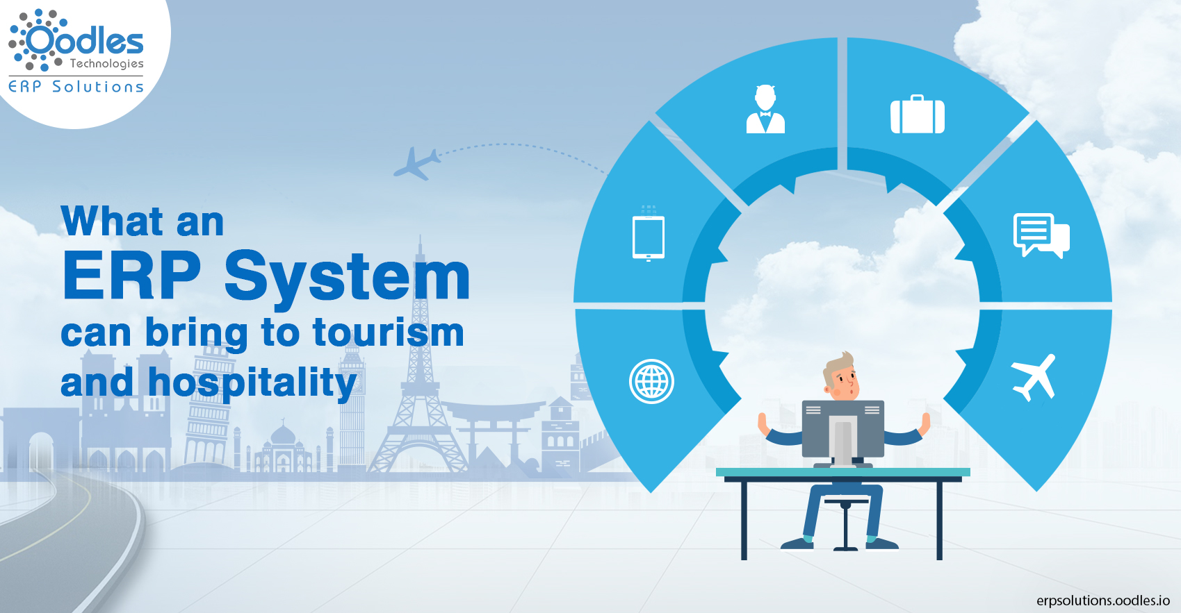 What An ERP System Can Bring To Tourism And Hospitality