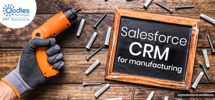 Salesforce CRM For Manufacturing Industry: Why It Is Necessary?