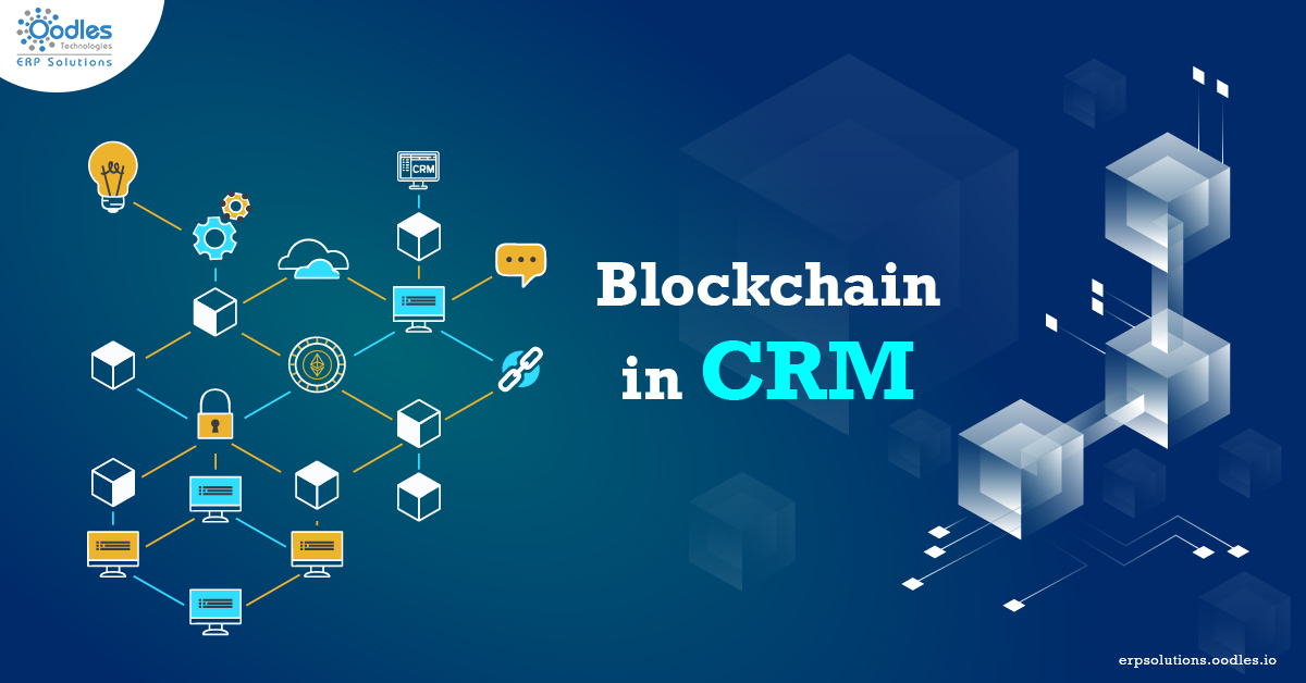 How Blockchain improves CRM performance Blockchain CRM technology