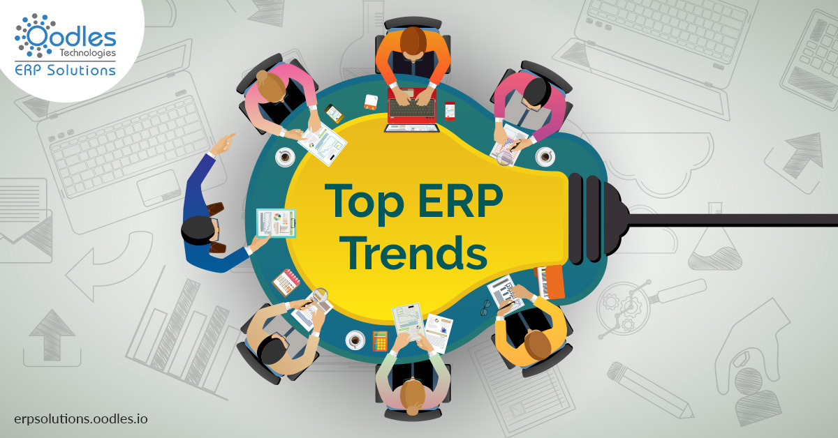 Top ERP Trends 2019 To Keep Your Full Attention On