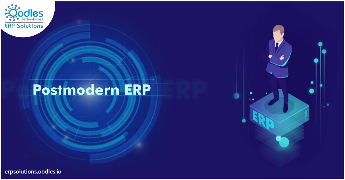 Postmodern ERP: How it can Benefit Your Business