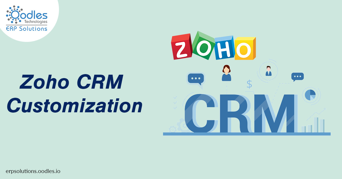 Steps To Follow For Zoho CRM Customization