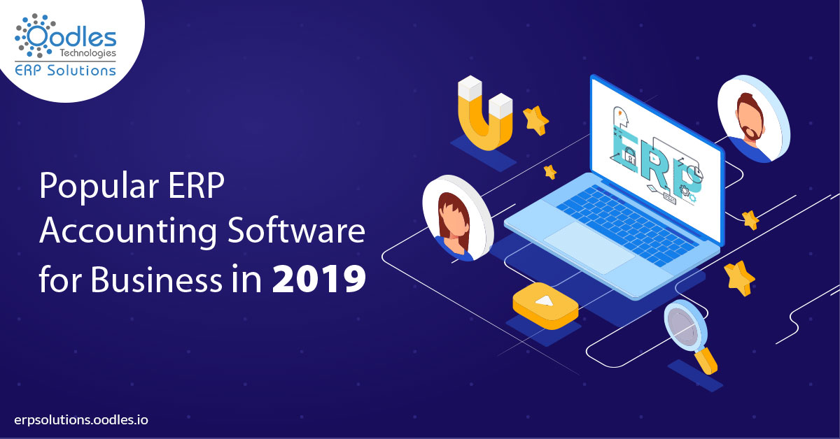 Popular ERP Accounting Software for Business in 2019