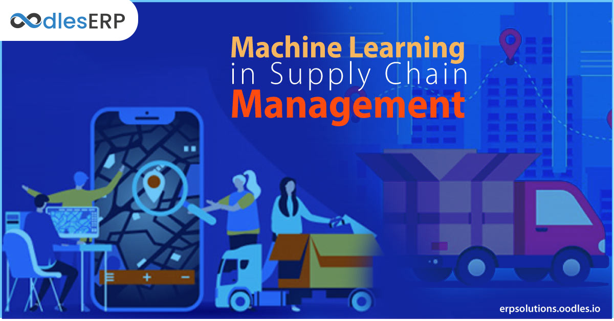 Making Supply Chain Management better with Machine Learning