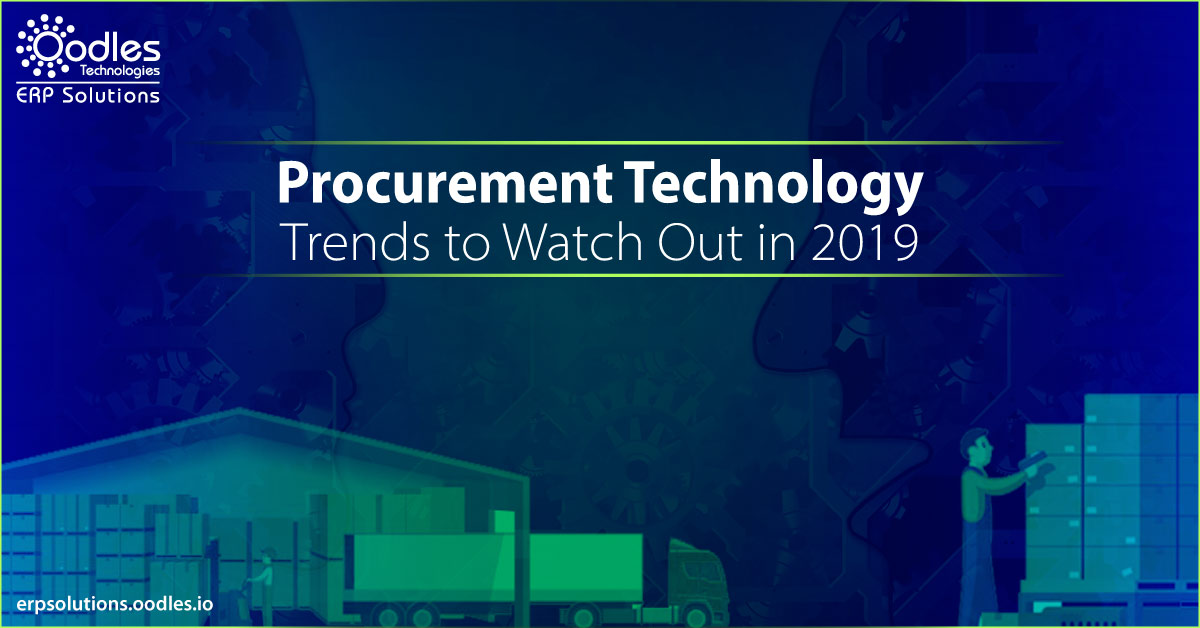 Procurement Technology Trends to Watch Out in 2019