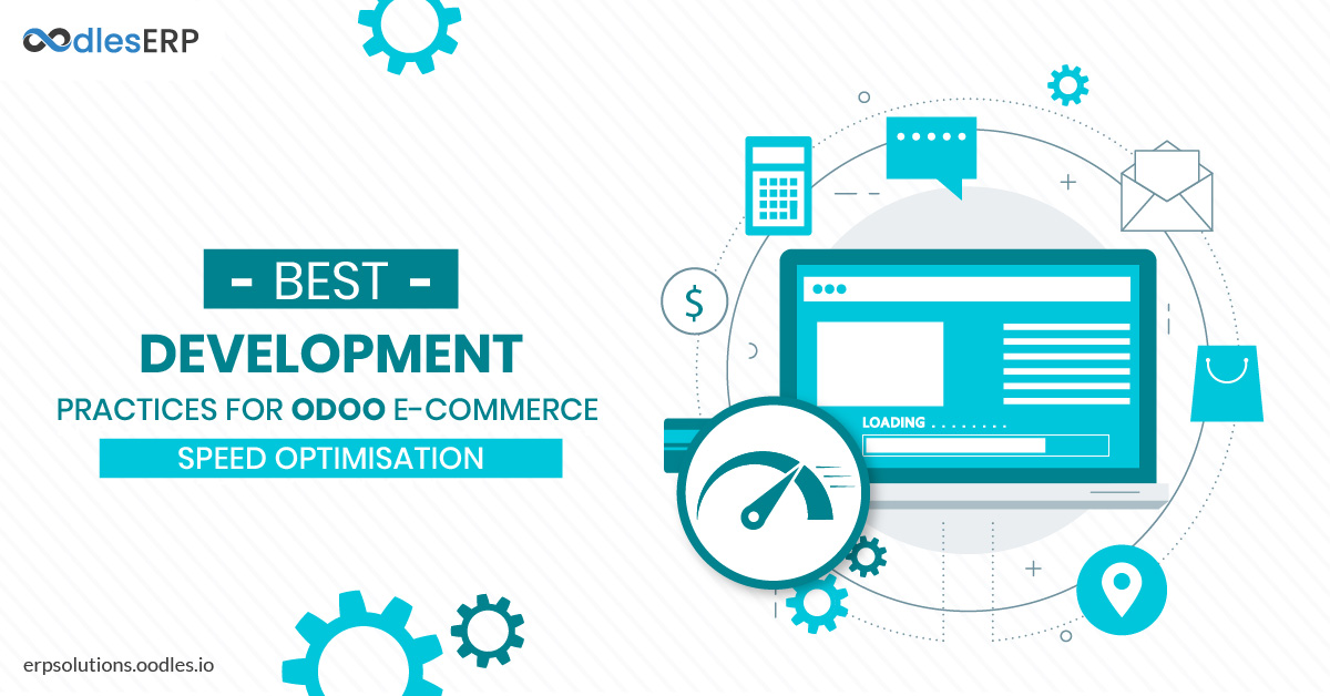 Best Development practices for Odoo E-commerce Speed Optimisation