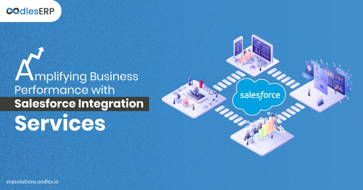 Improving Business Performance with Salesforce Integration Services