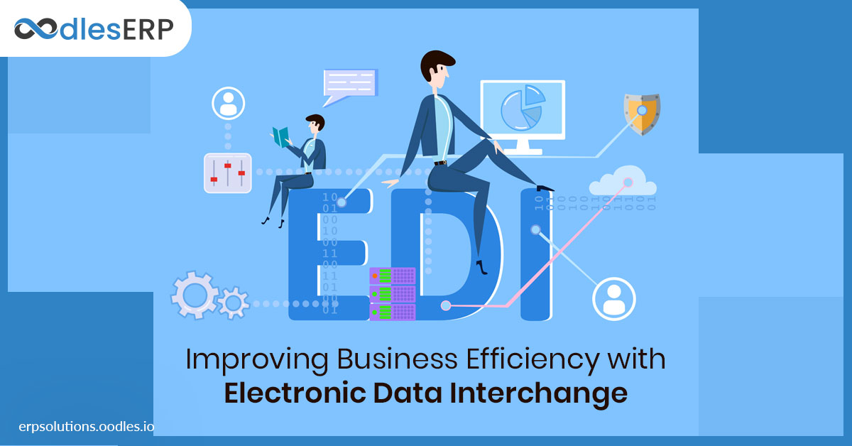 Improving Business Efficiency with Electronic Data Interchange