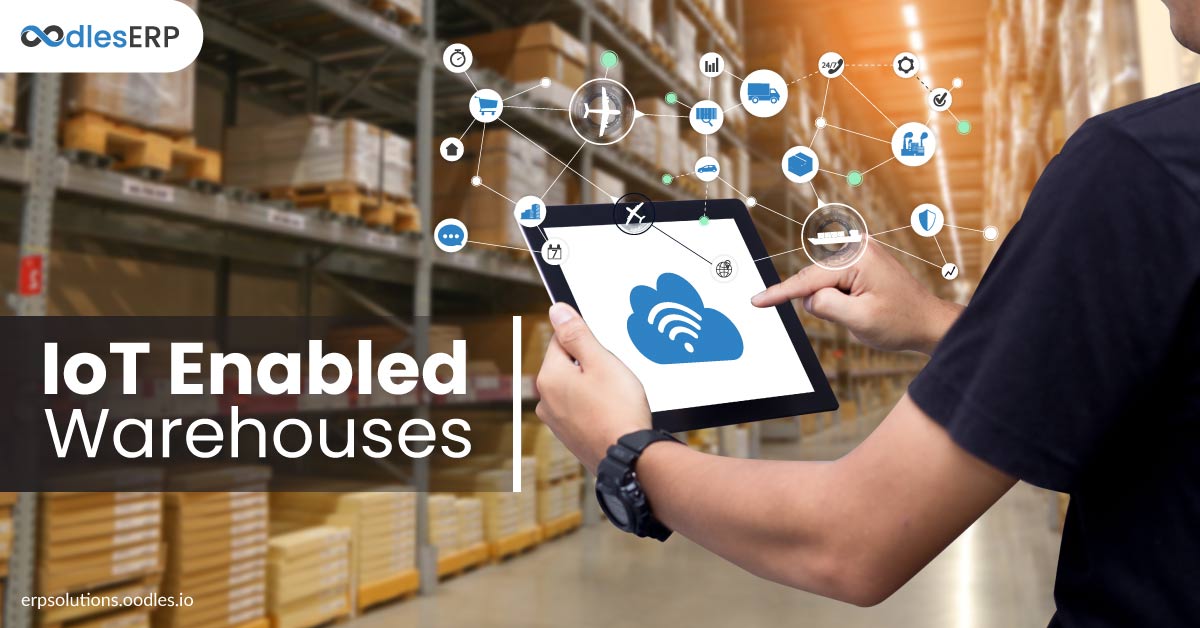 Creating Smart Warehouses with IoT Enabled Devices