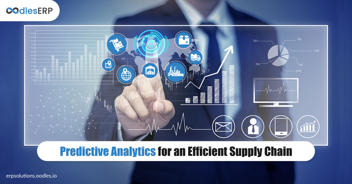 Using Predictive Analytics for an Efficient Supply Chain
