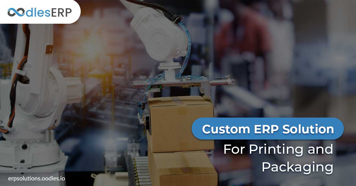 ERP Software Development For Printing and Packaging Services